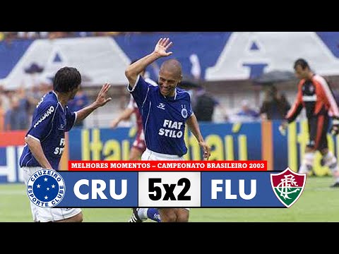 Cruzeiro 5x2 Fluminense - Melhores Momentos - Brasileirão 2003