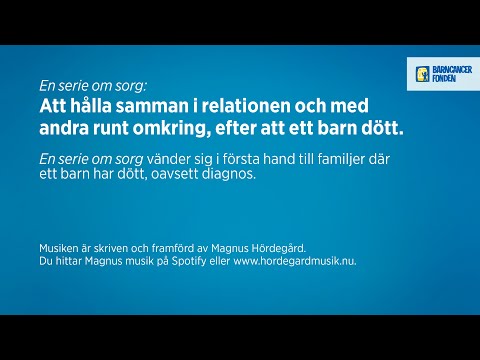 En serie om sorg - "Att hålla samman i relationen"