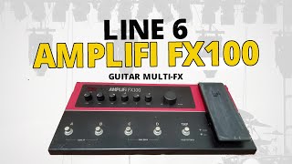 Line 6 AMPLIFi FX100 Guitar Multi Effects Pedal - What To Know