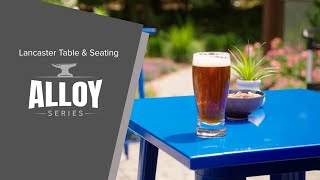 Lancaster Table & Seating Alloy Series