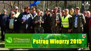 preview picture of video ',,Pstrąg Wieprzy 2015 ,, Zawody koło PZW ,,KARAŚ,, Miastko'