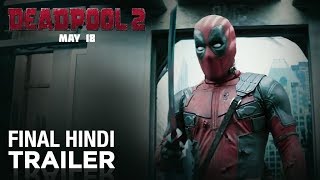 Deadpool 2 | Ranveer Singh | Final Hindi Trailer | Fox Star India | May 18