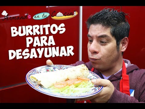 Burritos Para Desayunar Video