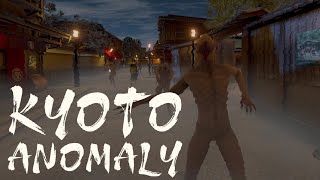 【KyotoAnomaly】京都で異変を見つけるのだ！
