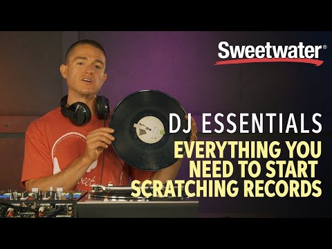 DJ Essentials  | Everything You Need to Start Scratching Records