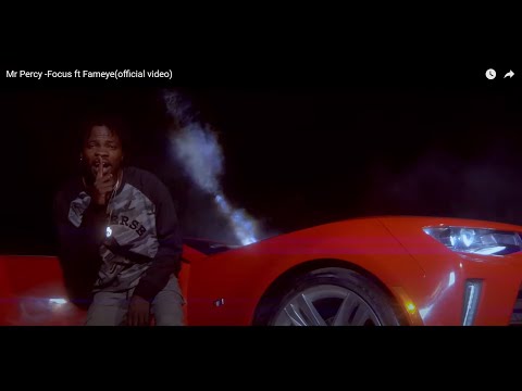 Mr Percy -Focus ft Fameye(official video)