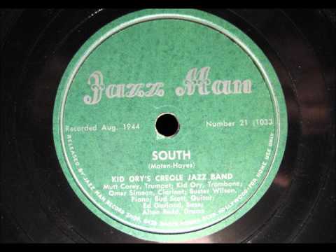 SOUTH by Kid Ory's Creole Jazz Band 1944
