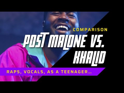 Post Malone vs. Khalid [COMPARISON]