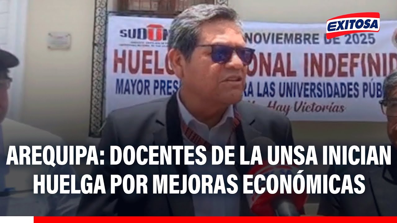 🔴🔵 Arequipa: Docentes de la UNSA inician huelga desde el 10 de noviembre por mejoras económicas