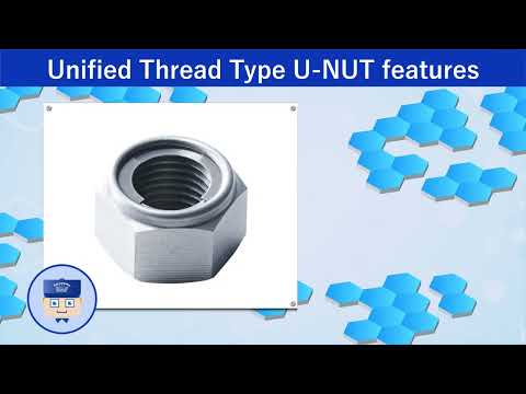 [Video] Intoroducing the Unified Thread Type U-NUT
