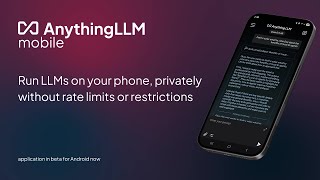 AnythingLLM Mobile | The Final Frontier of Local AI | Beta Promo