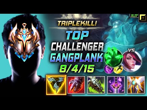 Challenger Gangplank TOP vs Fiora - 챌린저 탑 갱플랭크 템트리 룬 트포 착취 ガングプランク Гангпланк 海洋之灾 - LOL KR 11.17