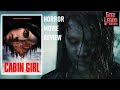 CABIN GIRL ( 2023 Lee Tergesen ) aka #CRAZYAF Thriller / Horror Movie Review