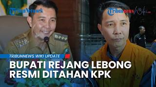 Bupati Rejang Lebong Muhammad Fikri Resmi Ditahan KPK Terkait Kasus Suap Proyek