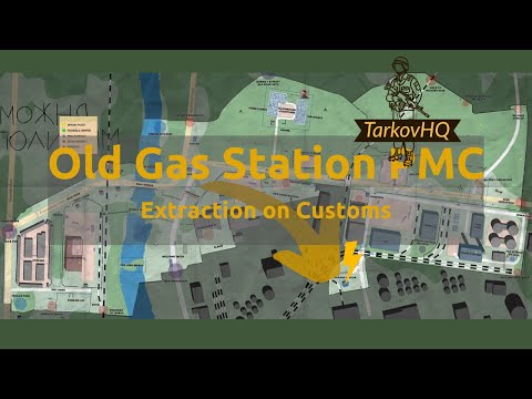 Old Gas Station Extraction - Customs - Escape from Tarkov