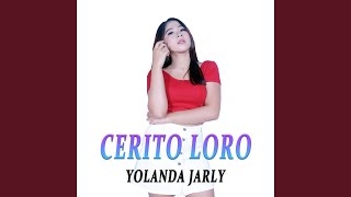 Download lagu Cerito Loro mp3