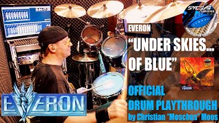 EVERON - Under Skies Of Blue - OFFICIAL DRUM PLAYTHROUGH