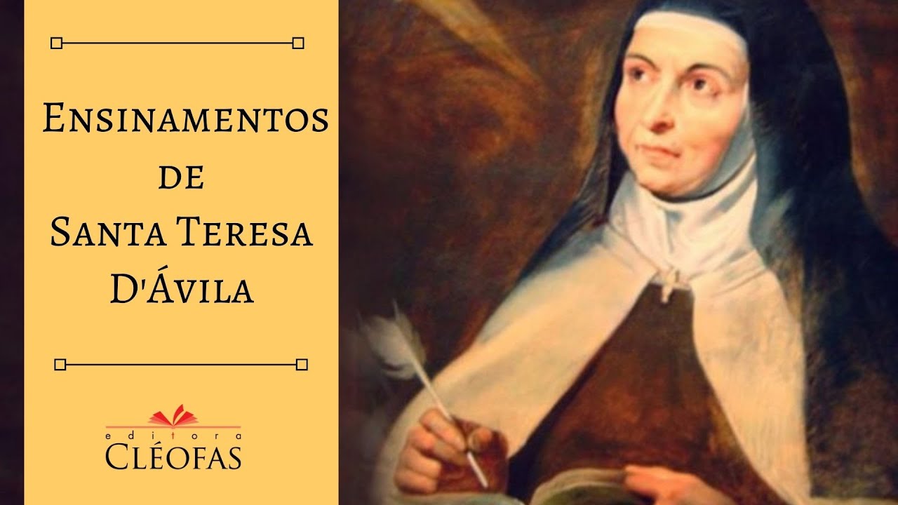 Ensinamentos de Santa Teresa D'Ávila