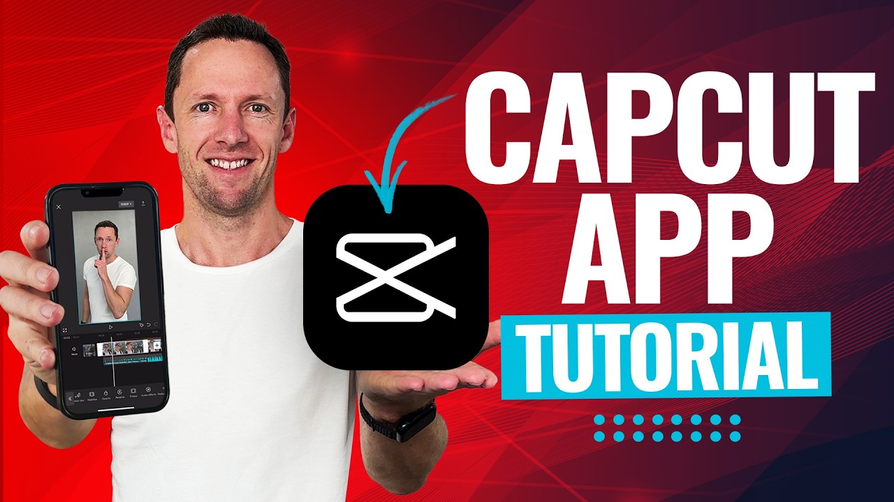 CapCut App Video Editing Tutorial - COMPLETE Guide (2025)