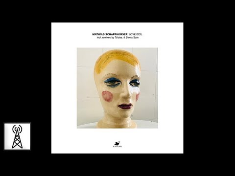 Mathias Schaffhauser - Love Idol