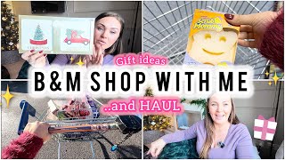 B&M HAUL | GIFT IDEAS & CHRISTMAS SHOP WITH ME 2025! 🎄