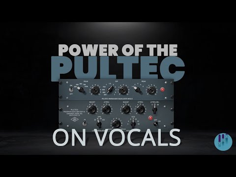 Pultec EQ on Vocals: Bet You Didn't know this Mid-Range trick!