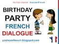 French Lesson 77 - Inviting a friend to a birthday ...