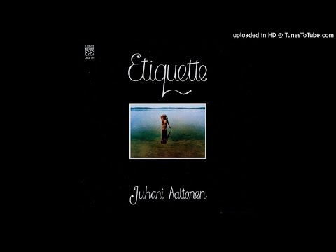 download lagu mp3 mp4 Juhani Aaltonen Etiquette, download lagu Juhani Aaltonen Etiquette gratis, unduh video klip Juhani Aaltonen Etiquette