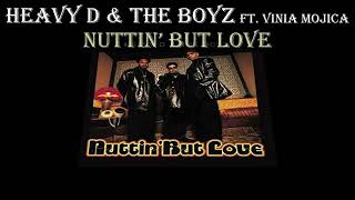 Heavy D &amp; The Boyz - Nuttin&#39; But Love (Lyrics)