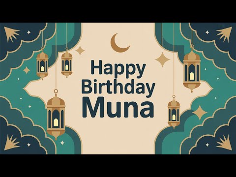 Muna Birthday Song   Nasheed   Happy v1