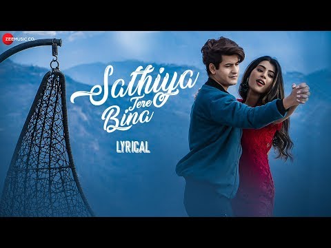 Sathiya Tere Bina (Lyrical) — watch video