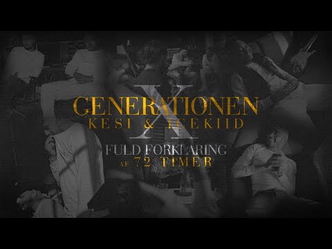 FULD FORKLARING MED KESI X ICEKIID: 72 TIMER