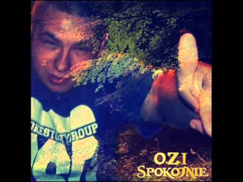 O.Z.I - Spokojnie