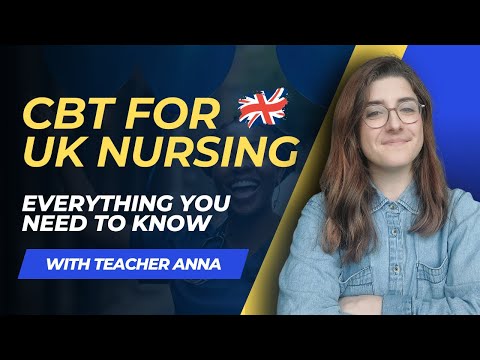 CBT for UK Nurses: Everything You Need to Know to Pass