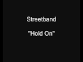 Streetband Hold On B Side Of Toast Paul Young HQ Audio 7 Vinyl Rip
