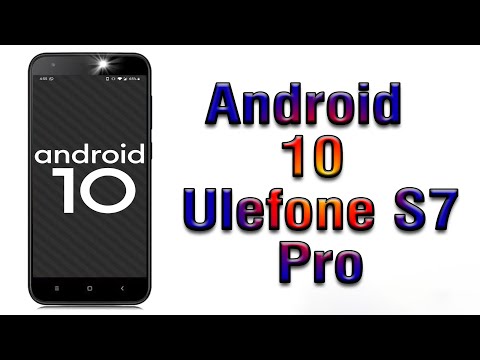 Install Android 10 on Ulefone S7 Pro (Pixel Experience ROM) - How to Guide!