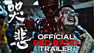 The Sadness  Official Red Band Trailer 2  HD  2022