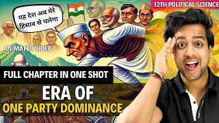 era of one party dominance class 12 political science | animated video by rahul dwivedi