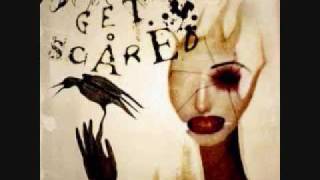 Get Scared - Finer Things