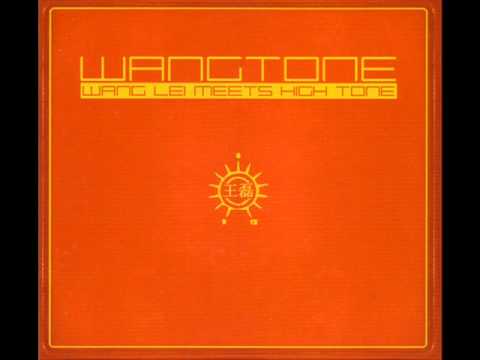 Wangtone - Wang Lei Meets High Tone (Full Album)