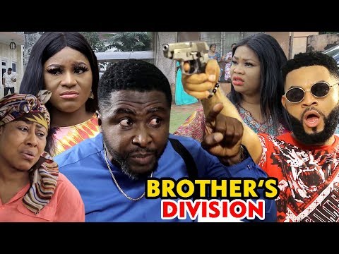 Brother's Division Season 1&2 - Stephen Odimgbe /Destiny  Etiko 2019 Latest Nigerian Nollywood Movie