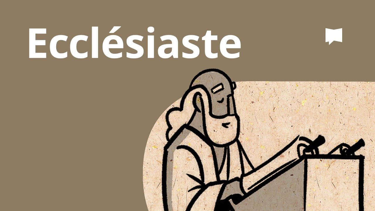Ecclésiaste - Synthèse
