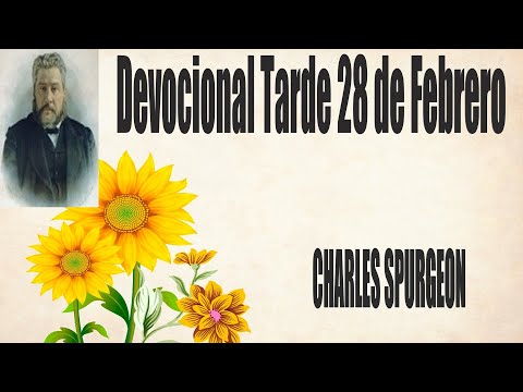 Devocional/Charles Spurgeon/Tarde 28 de Febrero / que habló por medio de Elías".1 Reyes 17:16