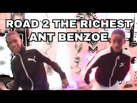 ANT BENZOE - ROAD 2 THE RICHEST OFFICIAL VIDEO