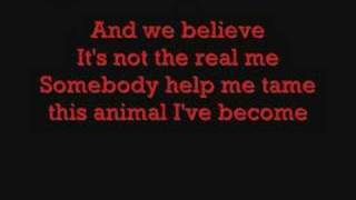 Animal I've Become- Three Days Grace with lyrics