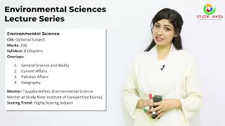 CSS Environmental Sciences Free Lecture by Tayyaba Hafeez | CSS Env Science | Study River