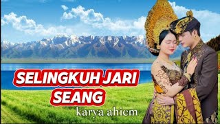 Download lagu LAGU SASAK SELINGKUH JARI SEANG AHIEM ANGKEQ (AUDIO ) mp3