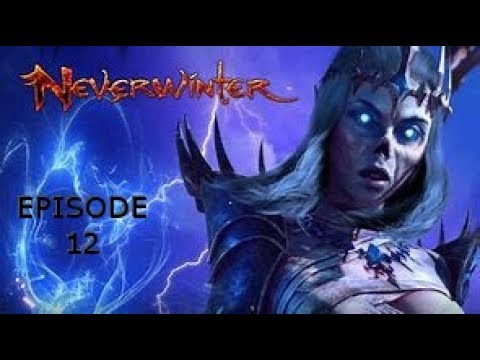 Let's Play Neverwinter : Episode #12 ; Bastion de Helm En 1 Episode ! (Special 10 abonnes)
