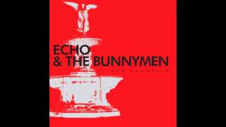 Echo & The Bunnymen - The Fountain