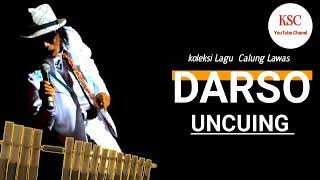Download lagu Calung Darso - Uncuing mp3 Download lagu Calung Darso - Uncuing mp3